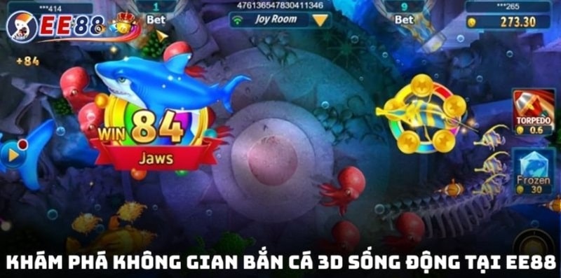 Khám phá không gian bắn cá 3D sống động tại EE88 đầy màu sắc