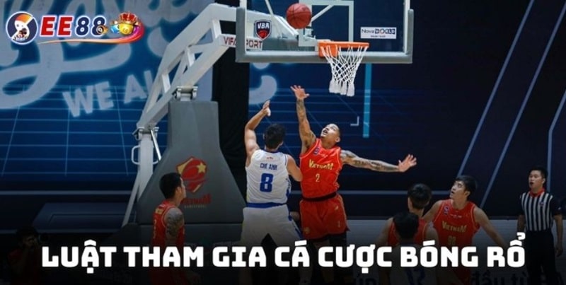 Những điều cần biết để chơi cá cược bóng rổ tại EE88 hiệu quả 4 Luật để thành viên tham gia cá cược bóng rổ tránh mắc sai lầm