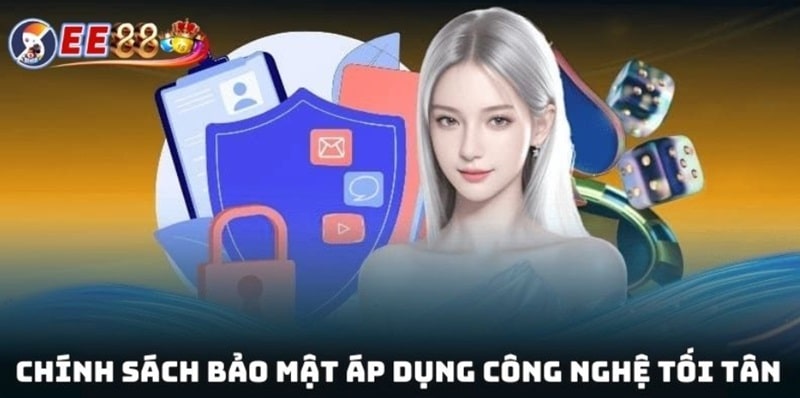 Chính sách bảo mật 1 Chính sách bảo mật áp dụng công nghệ tối tân nhằm bảo vệ thông tin