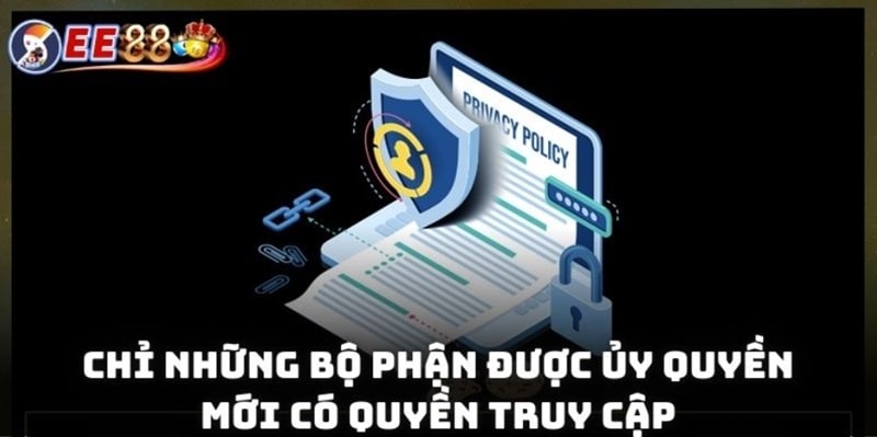 Chính sách bảo mật 2 Chỉ những bộ phận được ủy quyền mới có quyền truy cập vào hệ thống dữ liệu