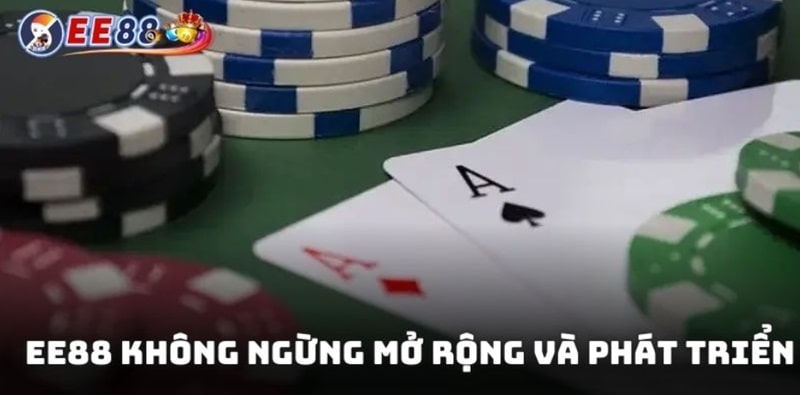Giới thiệu 2 EE88 không ngừng mở rộng và phát triển, phục vụ người chơi trên toàn cầu
