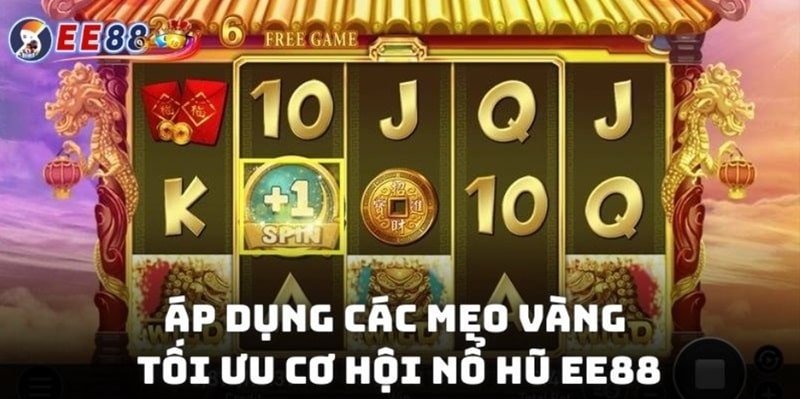Áp dụng các mẹo vàng để tối ưu cơ hội nổ hũ EE88 cực khủng