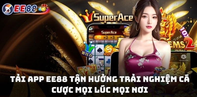 Hướng dẫn tải app EE88 trải nghiệm cá cược chỉ với 1 lần chạm 2 Tải app EE88 tận hưởng trải nghiệm cá cược mọi lúc mọi nơi với tốc độ nhanh